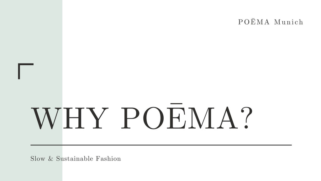 WHY POĒMA?